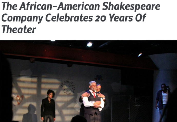 The African-American Shakespeare Company Celebrates 20 Years Of Theater